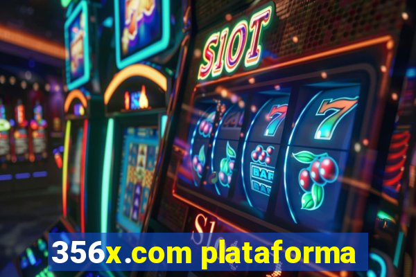 356x.com plataforma